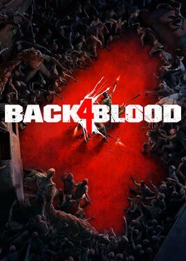 Back 4 Blood (2021) PC от R.G. Механики