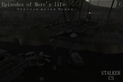 скриншот к S.T.A.L.K.E.R.: Clear Sky - Эпизоды жизни Мерка (2018) PC/MOD