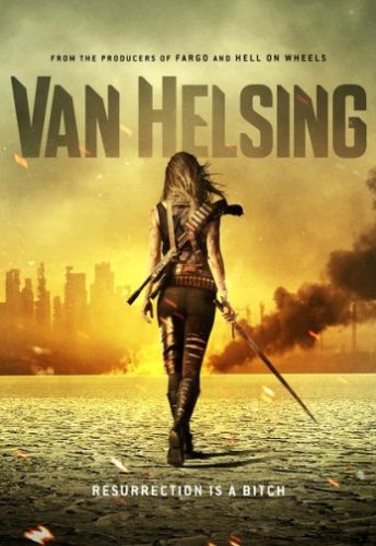 Ван Хельсинг 3 сезон / Van Helsing (2018) Сериал 1,2,3,4,5,6,7,8,9,10,11,12,13 серия
